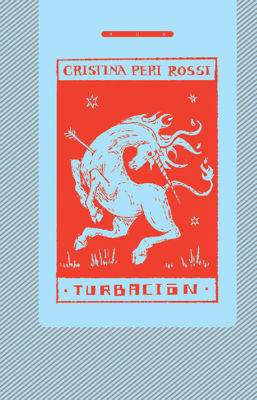 Imagen de TURBACIÓN / CRISTINA PERI ROSSI