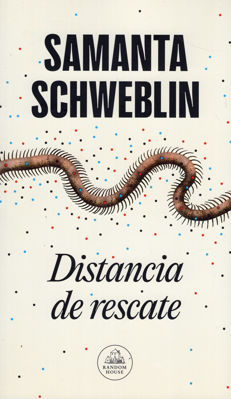 Imagen de Distancia De Rescate / Samanta Schweblin