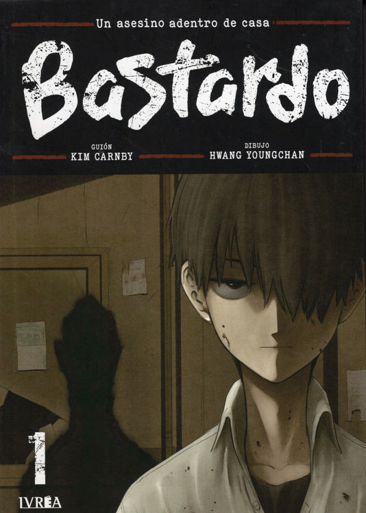 Imagen de BASTARDO: UN ASESINO DENTRO DE CASA VOL. 1 / KIM CARNBY