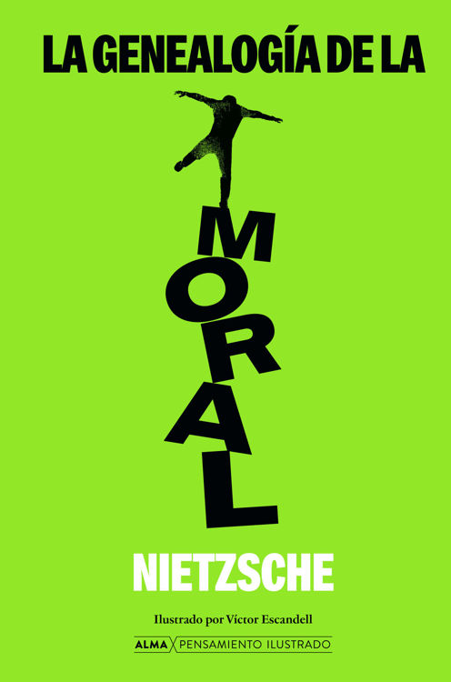Imagen de LA GENEALOGÍA DE LA MORAL (ILUSTRADO) / FRIEDRICH NIETZSCHE