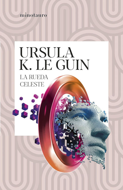 Imagen de LA RUEDA CELESTE / URSULA K. LE GUIN