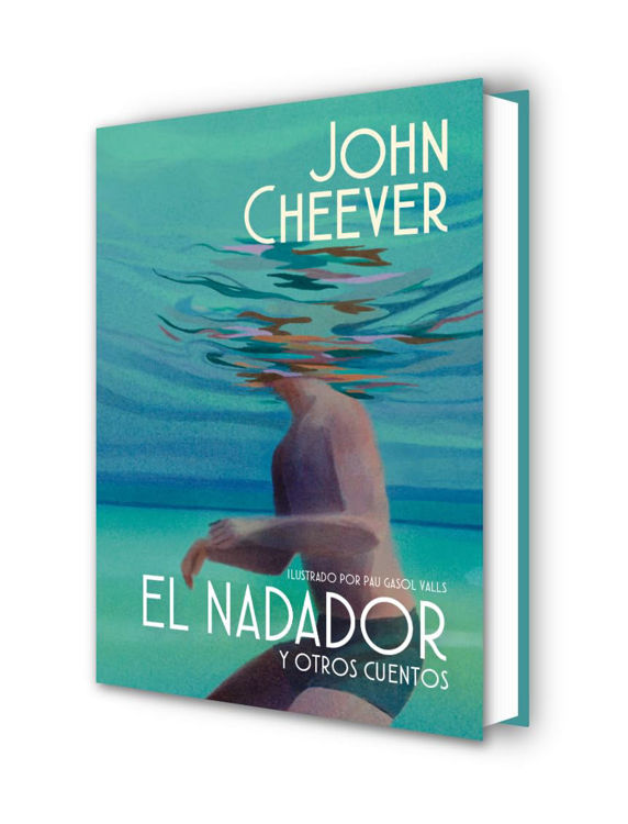 Imagen de EL NADADOR Y OTROS CUENTOS / JOHN CHEEVER