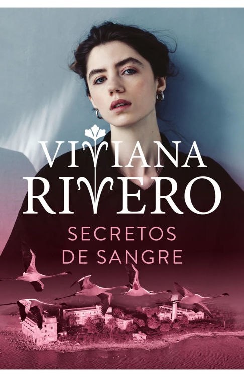 Imagen de SECRETOS DE SANGRE / VIVIANA RIVERO