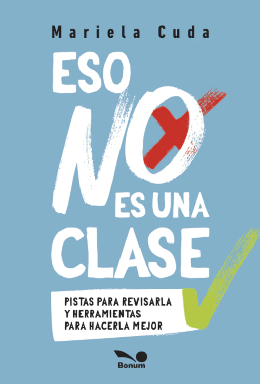 Imagen de ESO NO ES UNA CLASE / MARIELA CUDA