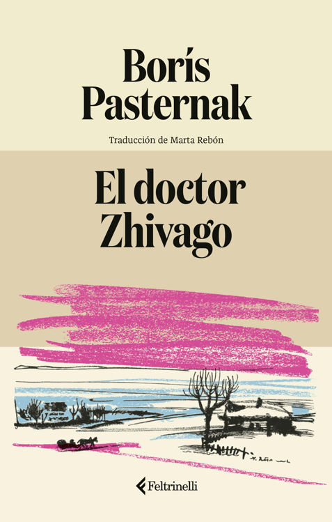 Imagen de EL DOCTOR ZHIVAGO / BORÍS PASTERNAK