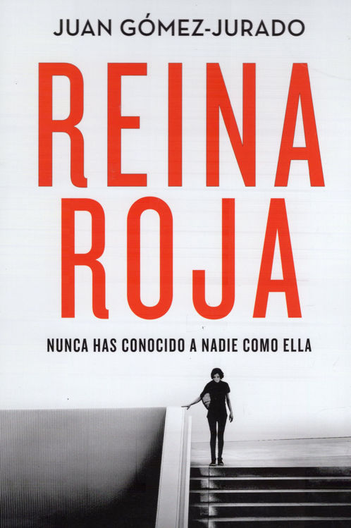 Imagen de REINA ROJA / JUAN GÓMEZ-JURADO