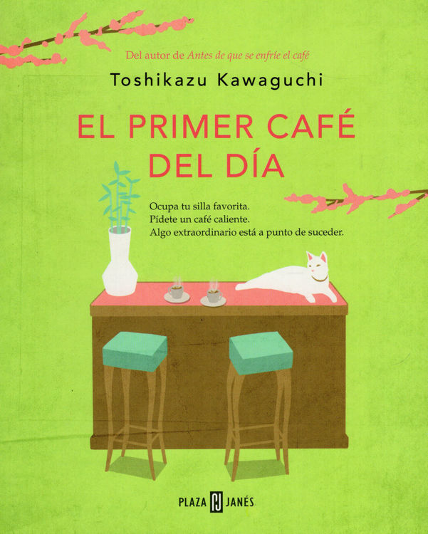 Imagen de EL PRIMER CAFÉ DEL DÍA / TOSHIKAZU KAWAGUCHI