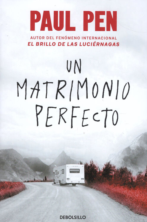 Imagen de UN MATRIMONIO PERFECTO / PAUL PEN