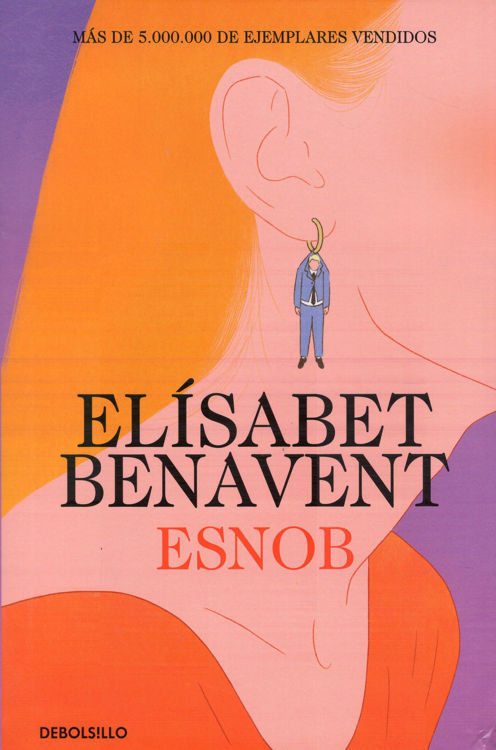 Imagen de Esnob / Elísabet Benavent