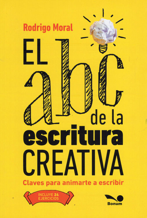 Imagen de EL ABC DE LA ESCRITURA CREATIVA / RODRIGO MORAL
