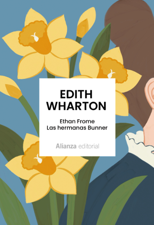 Imagen de ETHAN FROME: LAS HERMANAS BUNNER / EDITH WHARTON