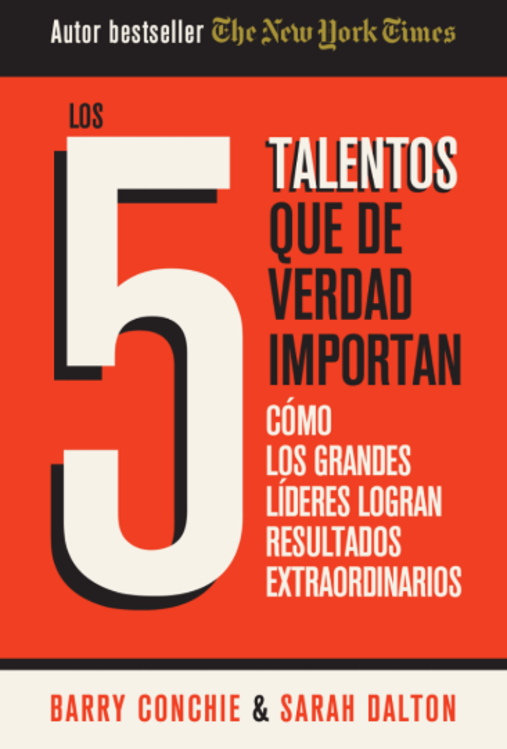 Imagen de LOS 5 TALENTOS QUE DE VERDAD IMPORTAN / BARRY CONCHIE, SARAH DALTON