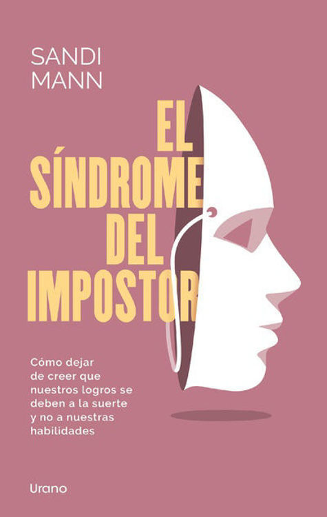 Imagen de EL SÍNDROME DEL IMPOSTOR / SANDI MANN