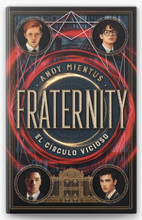 Imagen de FRATERNITY: EL CÍRCULO VICIOSO / ANDY MIENTUS
