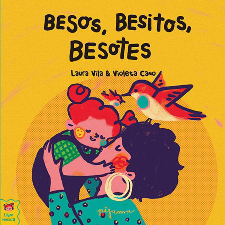 Imagen de BESOS, BESITOS, BESOTES / LAURA VILA - VIOLETA CANO