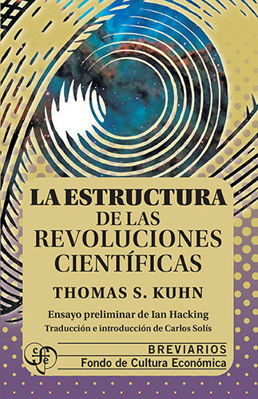 Imagen de La Estructura De Las Revoluciones Científicas / Kuhn