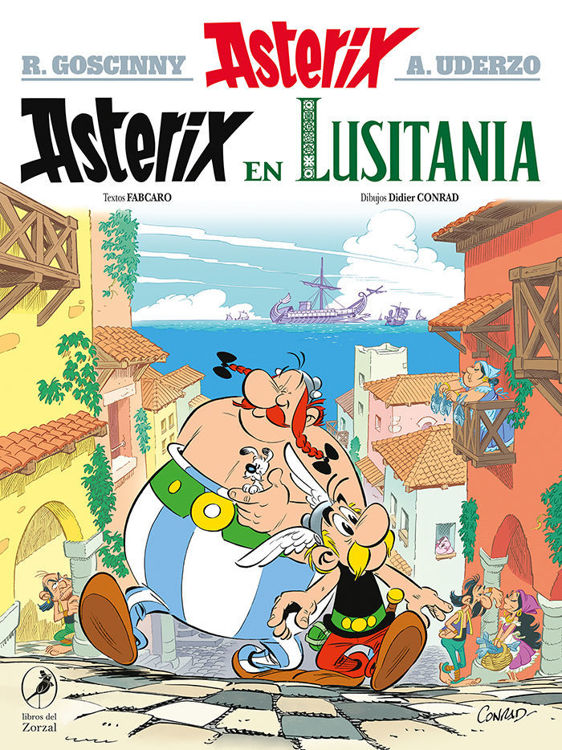Imagen de ASTERIX 41 EN LUSITANIA / R. Goscinny A. Uderzo