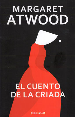 Imagen de EL CUENTO DE LA CRIADA / MARGARET ATWOOD