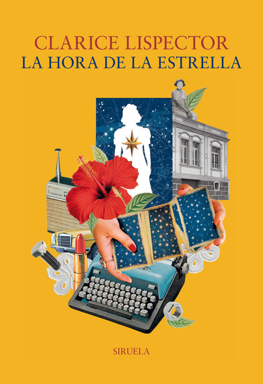 Imagen de LA HORA DE LA ESTRELLA / CLARICE LISPECTOR
