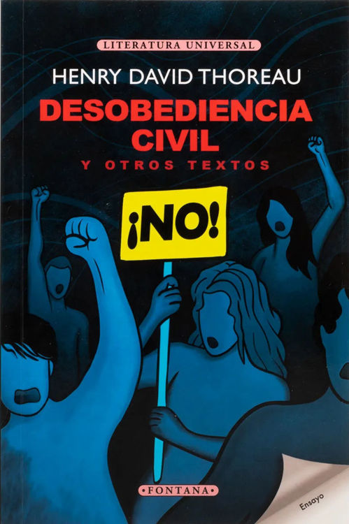 Imagen de DESOBEDIENCIA CIVIL Y OTROS TEXTOS / HENRY DAVID THOREAU