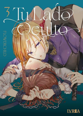 Imagen de TU LADO OCULTO VOL. 03 / FLOWERCHILD