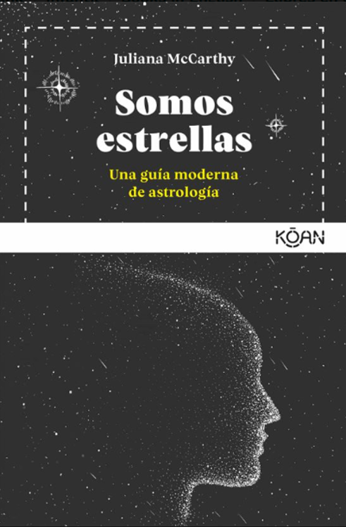 Imagen de SOMOS ESTRELLAS / JULIANA McCARTHY