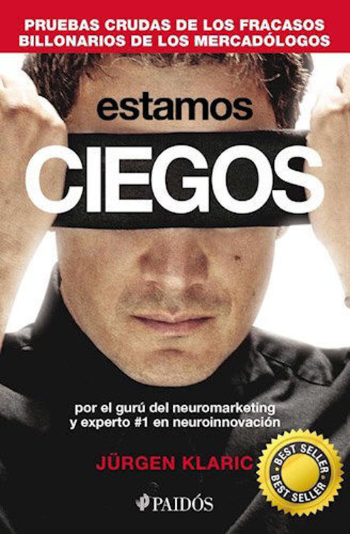 Imagen de ESTAMOS CIEGOS / JÜRGEN KLARIC