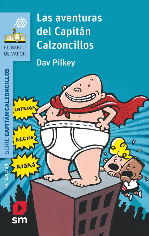 Imagen de LAS AVENTURAS DEL CAPITÁN CALZONCILLOS 1 / DAV PILKEY