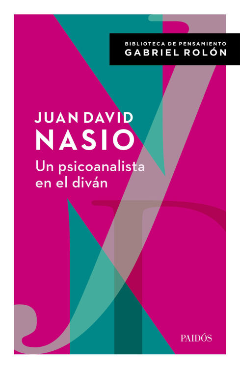 Imagen de UN PSICOANALISTA EN EL DIVÁN / JUAN DAVID NASIO