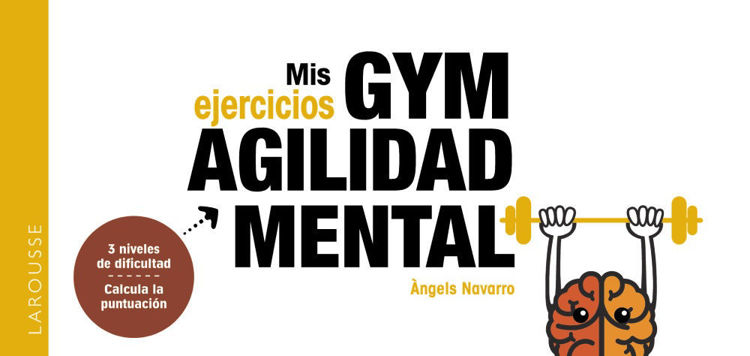 Imagen de MIS EJERCICIOS GYM AGILIDAD MENTAL / LAROUSSE