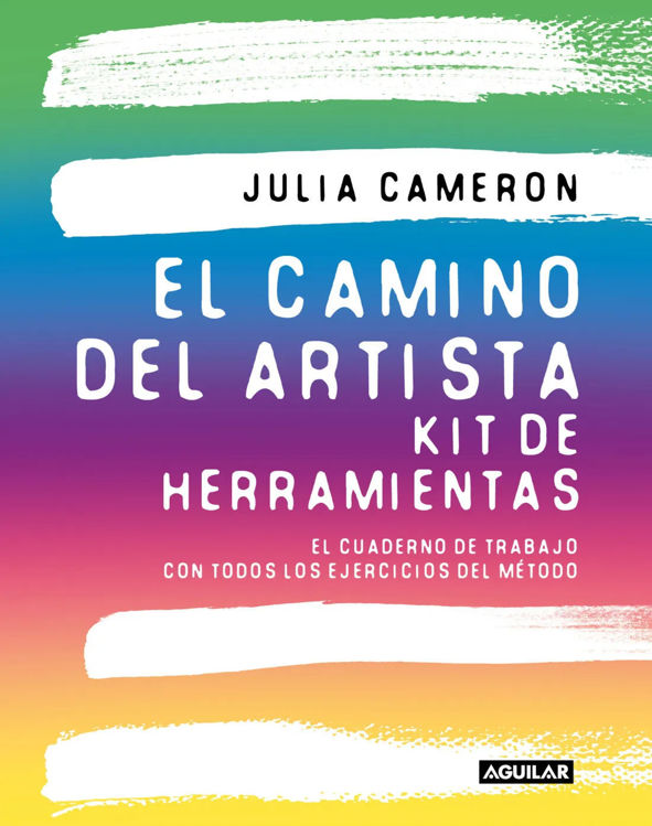 Imagen de EL CAMINO DEL ARTISTA: KIT DE HERRAMIENTAS / JULIA CAMERON