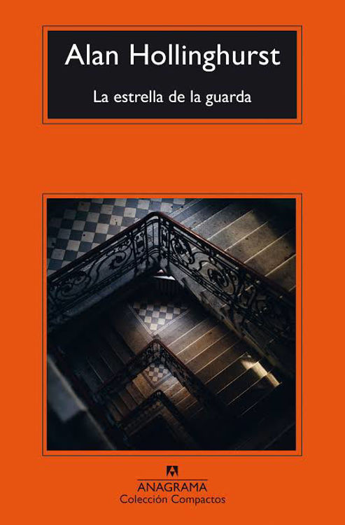 Imagen de LA ESTRELLA DE LA GUARDA / ALAN HOLLINGHURST