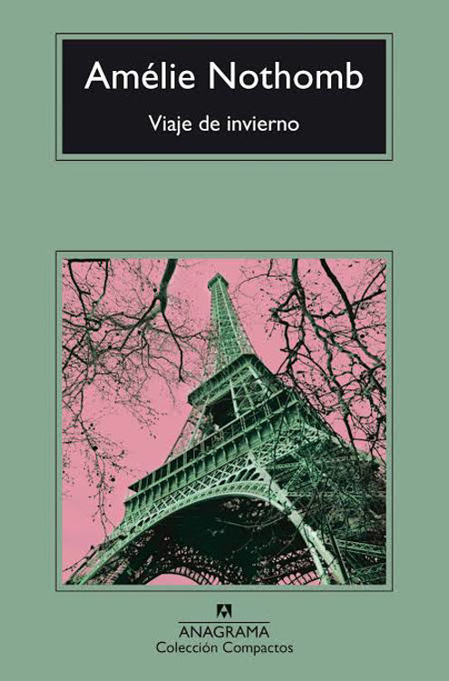 Imagen de VIAJE DE INVIERNO / AMÉLIE NOTHOMB
