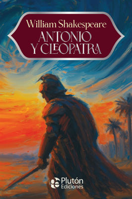 Imagen de ANTONIO Y CLEOPATRA / WILLIAM SHAKESPEARE