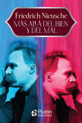 Imagen de MÁS ALLÁ DEL BIEN Y DEL MAL / FRIEDRICH NIETZSCHE