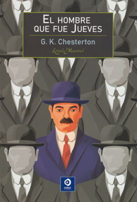 Imagen de EL HOMBRE QUE FUE JUEVES / G.K. CHESTERTON