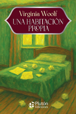 Imagen de UNA HABITACIÓN PROPIA / VIRGINIA WOOLF