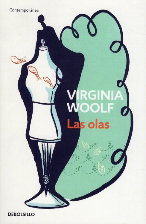 Imagen de LAS OLAS / VIRGINIA WOOLF