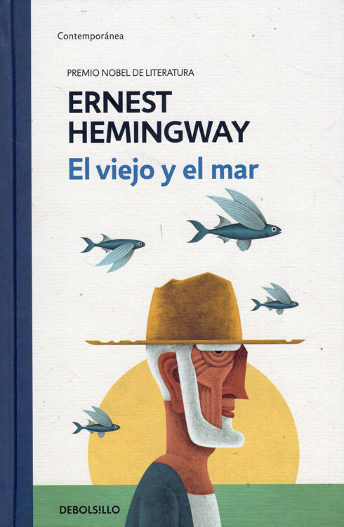 Imagen de EL VIEJO Y EL MAR (TAPA DURA) / ERNEST HEMINGWAY