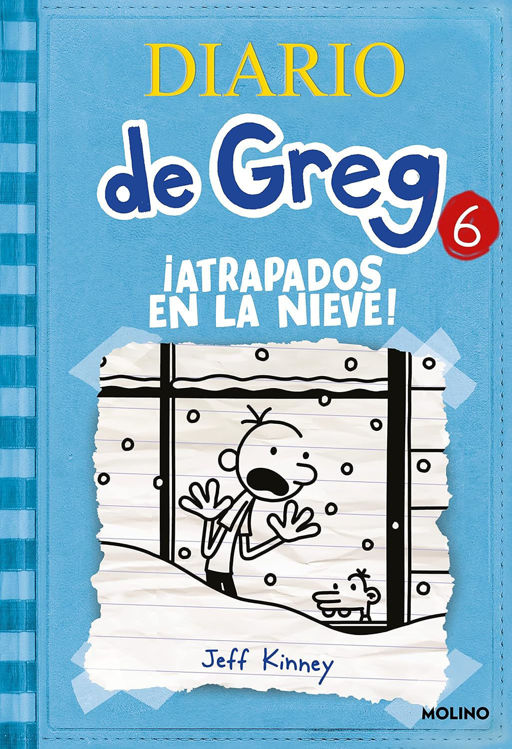 Imagen de DIARIO DE GREG 6 - ¡ATRAPADOS EN LA NIEVE! (TAPA DURA) / JEFF KINNEY