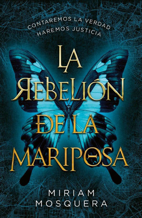 Imagen de LA REBELIÓN DE LA MARIPOSA / MIRIAM MOSQUERA