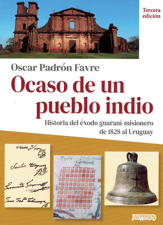 Imagen de OCASO DE UN PUEBLO INDIO / OSCAR PADRÓN FAVRE