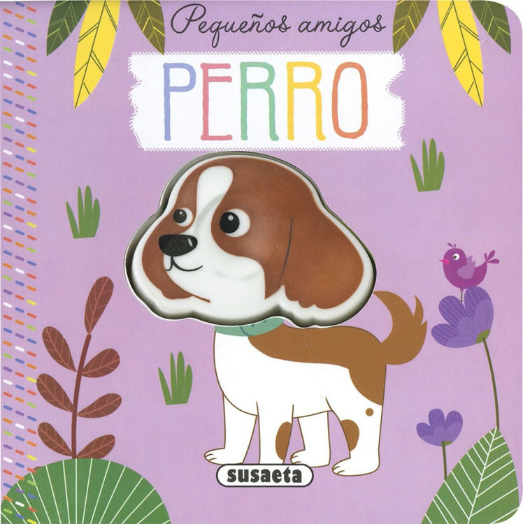 Imagen de PEQUEÑOS AMIGOS: PERRO / SUSAETA