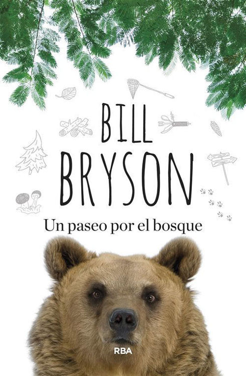 Imagen de UN PASEO POR EL BOSQUE / BILL BRYSON