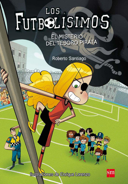 Imagen de LOS FUTBOLÍSIMOS 10: EL MISTERIO DEL TESORO PIRATA / ROBERTO SANTIAGO