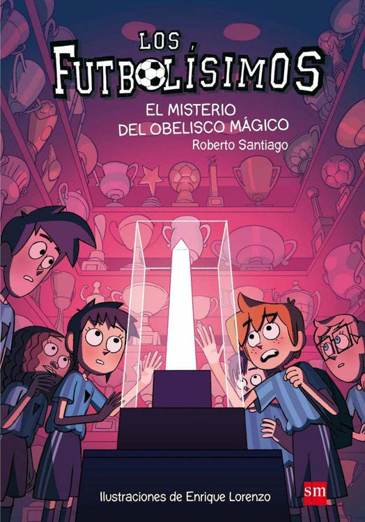 Imagen de LOS FUTBOLÍSIMOS 12: EL MISTERIO DEL OBELISCO MÁGICO / ROBERTO SANTIAGO