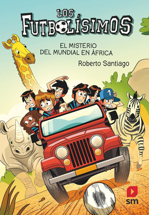 Imagen de LOS FUTBOLÍSIMOS 22: EL MISTERIO DEL MUNDIAL EN ÁFRICA / ROBERTO SANTIAGO