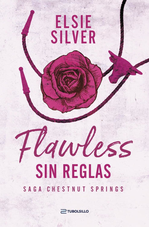 Imagen de FLAWLESS: SIN REGLAS (SAGA CHESTNUT SPRINGS) / ELSIE SILVER