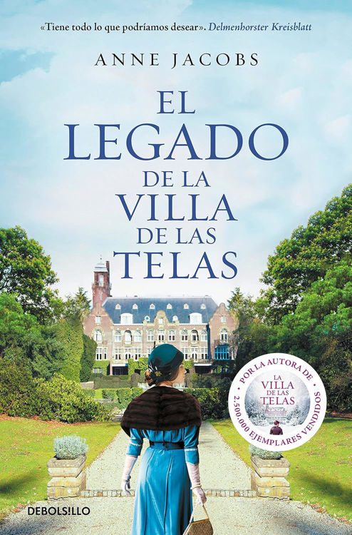 Imagen de EL LEGADO DE LA VILLA DE LAS TELAS (03) / ANNE JACOBS