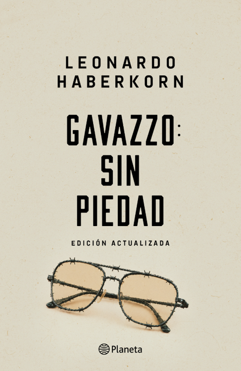 Imagen de GAVAZZO: SIN PIEDAD / LEONARDO HABERKORN